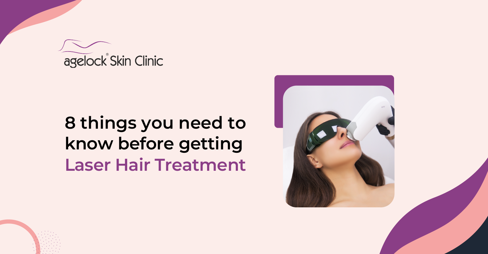 8 things you need to know before getting laser hair treatment