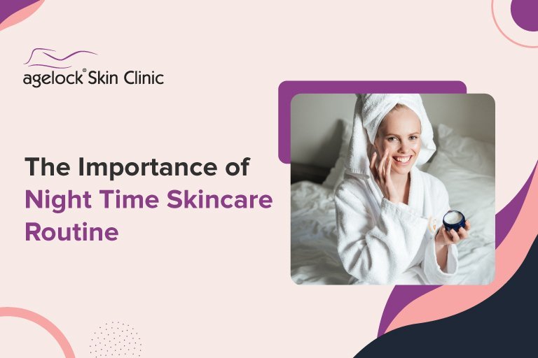 The -Importance -of- Night -Time -Skincare -Routine