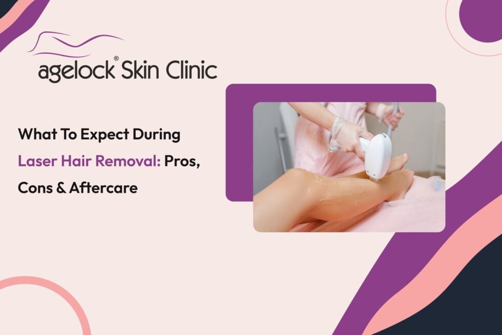 What To Expect During Laser Hair Removal: Pros, Cons & Aftercare