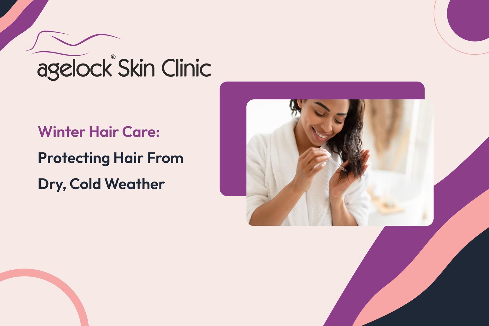 Winter Hair Care: Protecting Hair from Dry, Cold Weather Winter Hair Care: Protecting Hair from Dry, Cold Weather